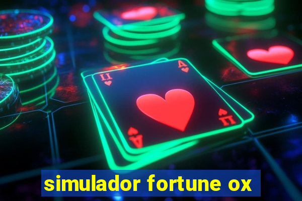 simulador fortune ox